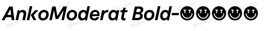AnkoModerat Bold字体转换